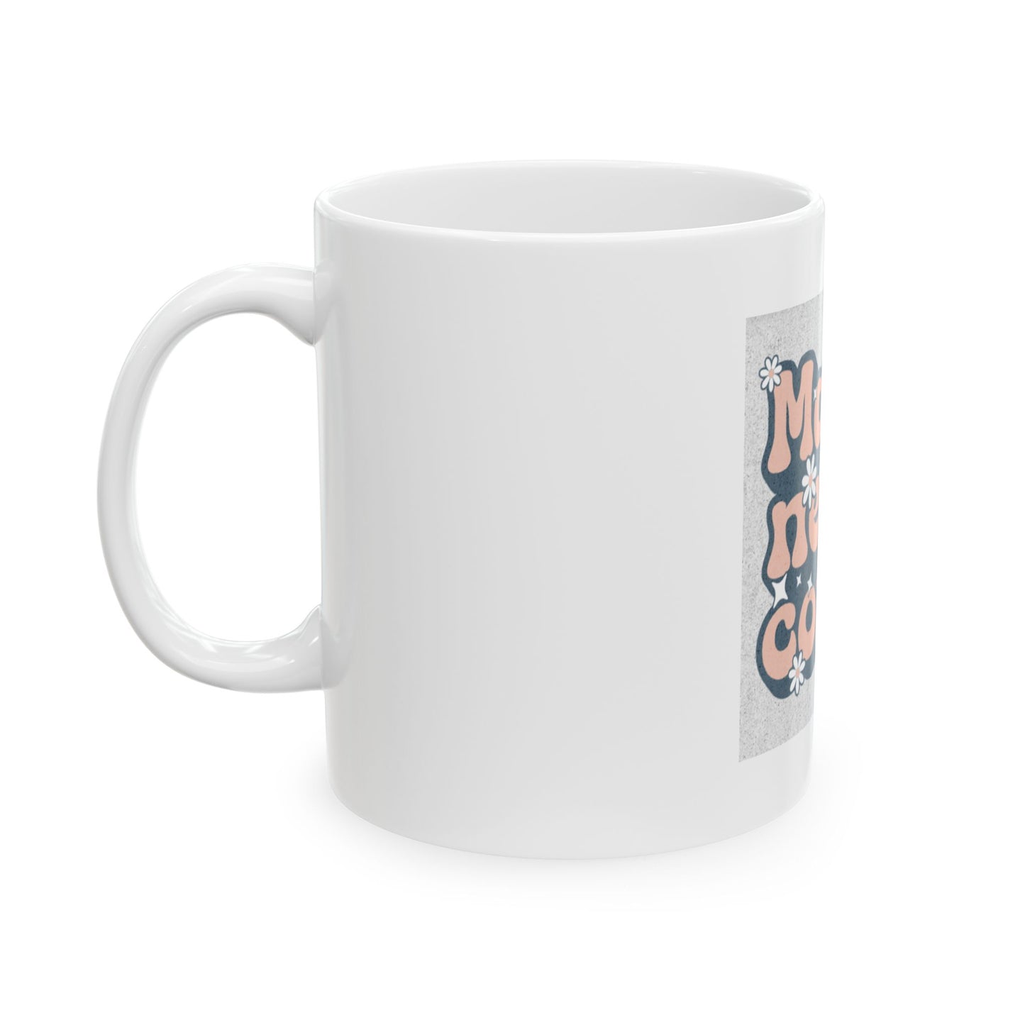 Ceramic Mug, (11oz, 15oz)