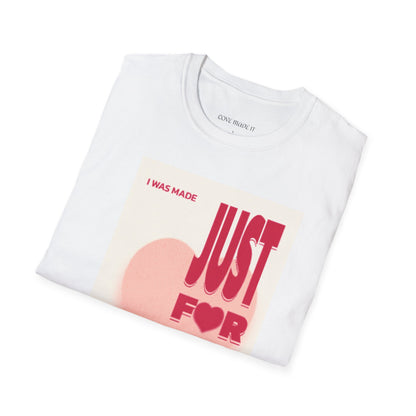 Valentine's Just for You Softstyle Tee